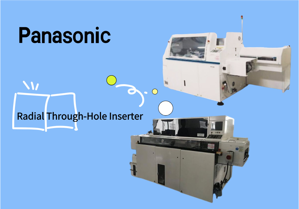 Panasonic Radial Through-Hole Inserter Inseritore radiale a foro passante Panasonic