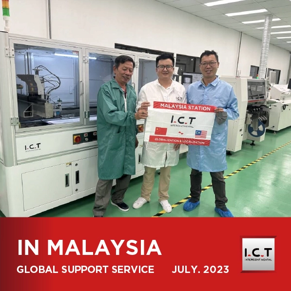 【Aggiornamento in tempo reale】I.C.T Supporto tecnico globale SMT in Malesia - Parte II