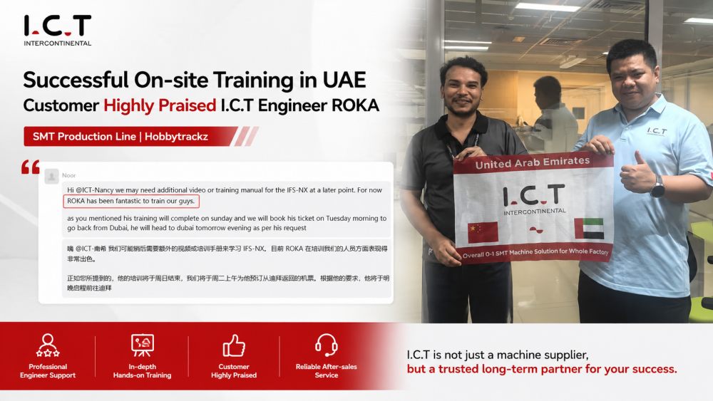 Il cliente degli Emirati Arabi Uniti elogia I.C.T SMT Line Training.jpg