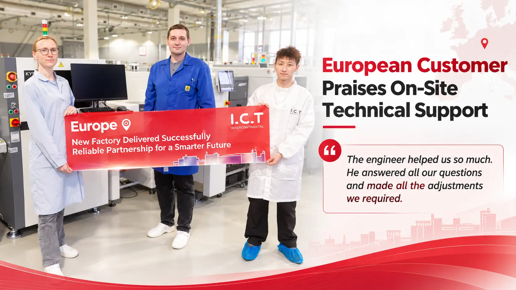 Il cliente europeo elogia il supporto tecnico in loco I.C.T per SPI AOI Training.webp